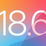 iOS 18.6 Yayınlandı: Yeni Güncellemeyle Gelen Özellikler Neler Sunuyor?
